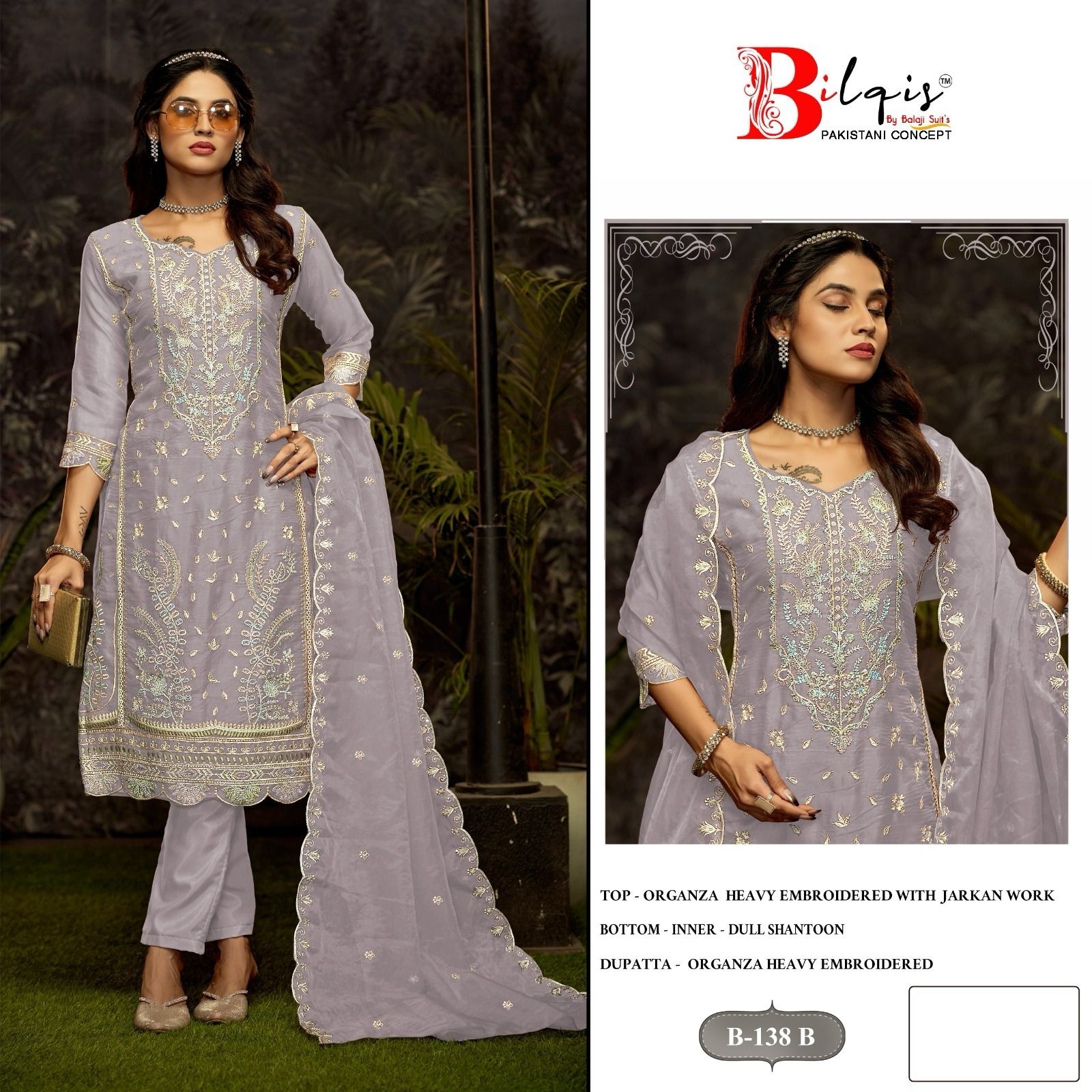  BILQIS B 138 PAKISTANI ORGANZA HEAVY EMBROIDERED WITH ZARKAN SUIT
